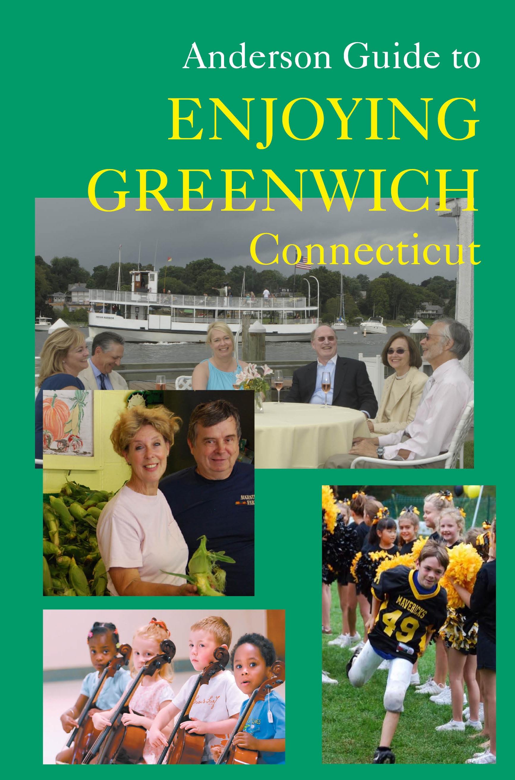 Anderson Guide to Greenwich Connecticut
